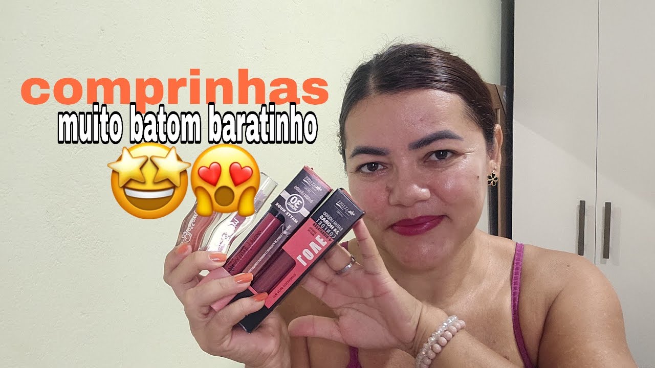 COMPRINHAS🛍 COMPREI MUITO BATOM BARATO 