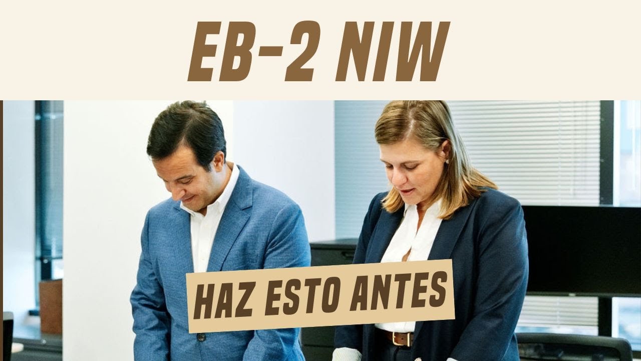 Mira ESTO antes de aplicar a la Visa por Interés Nacional (EB-2 NIW) - New Start Podcast Ep 15