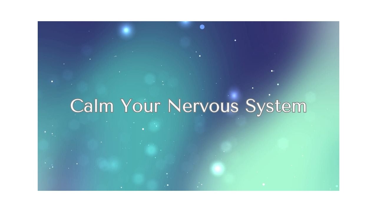 A Gentle Reset for an Overactive Mind (Nervous System Calm)
