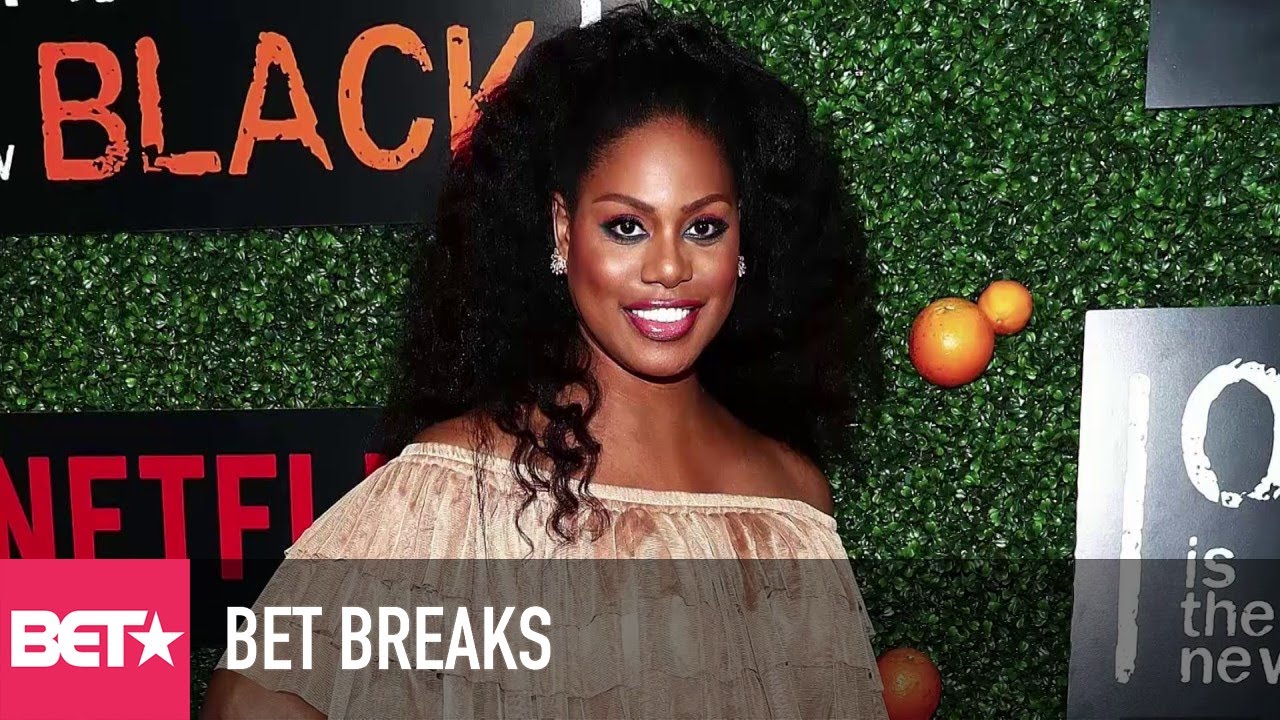 Laverne Cox Slams Donald Trump - BET Breaks