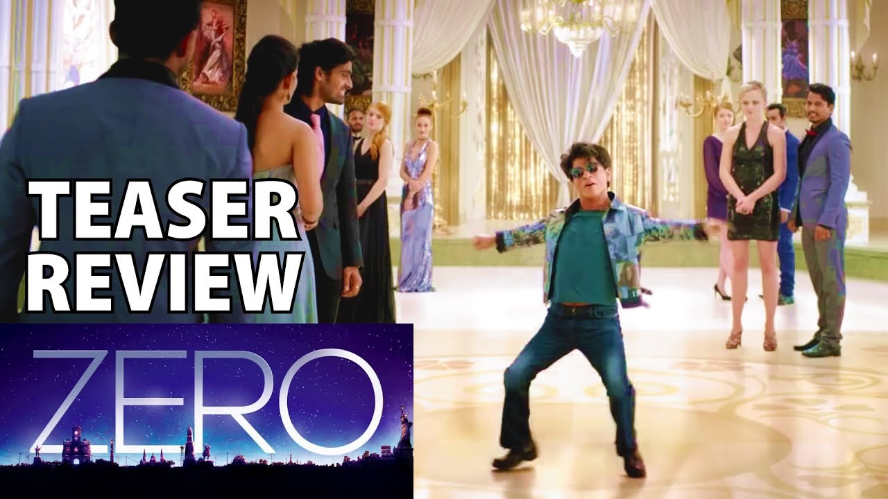 ZERO | TEASER REVIEW | THINGS YOU MISSED |  BREAKDOWN | SHAHRUKH KHAN | FANMADE | 21 DECEMBER 2018