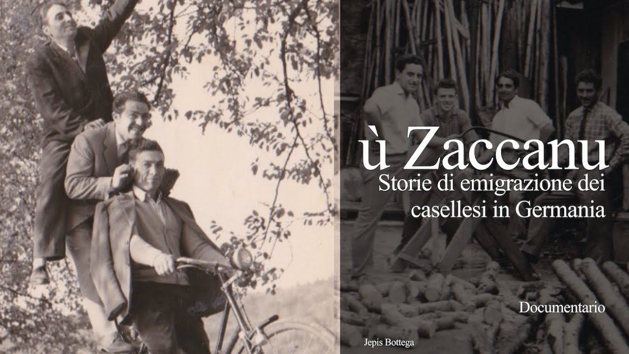 ù Zaccanu - Storie di emigrazione dei casellesi in Germania