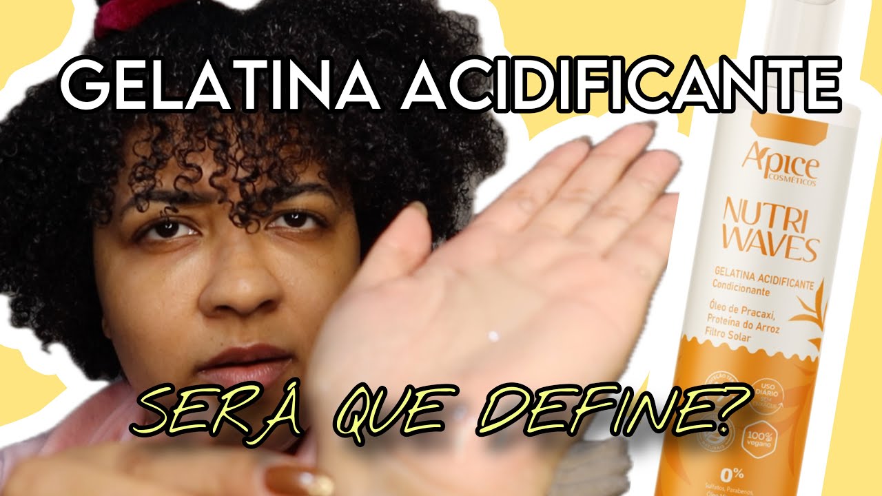GELATINA ACIDIFICANTE NUTRI WAVES ÁPICE | primeiras impressões no cabelo crespo