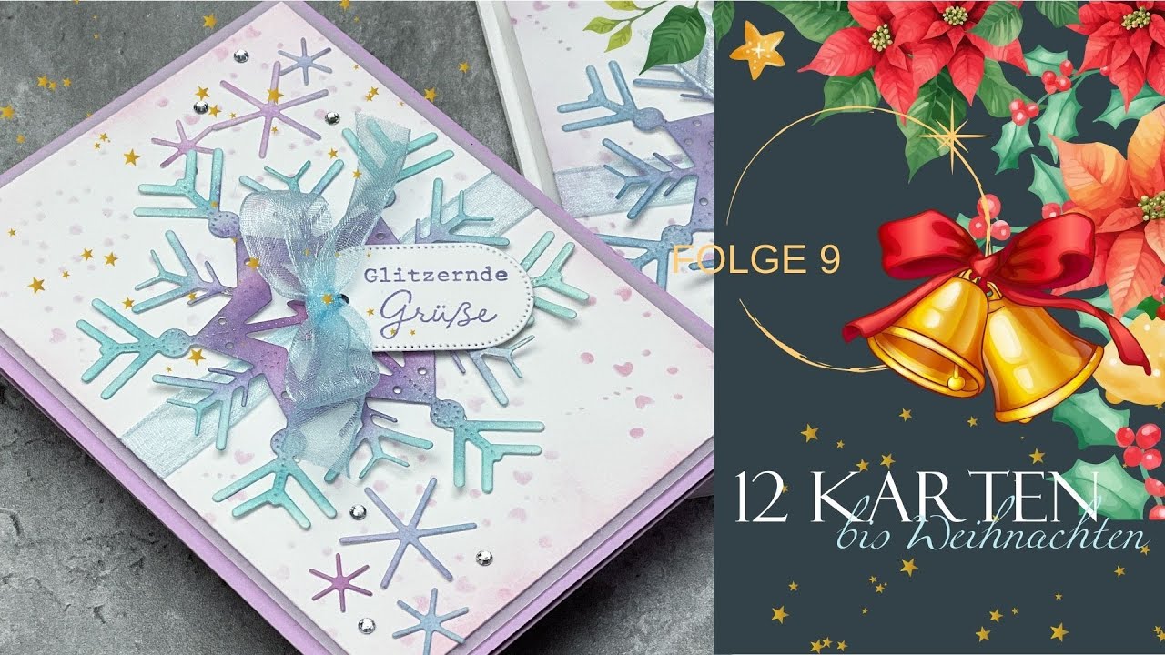 🎄12 Karten bis Weihnachten 2025 🎅Staffel 12 Episode 9🎄 Funkelnd-glitzernde Grüße 🎅