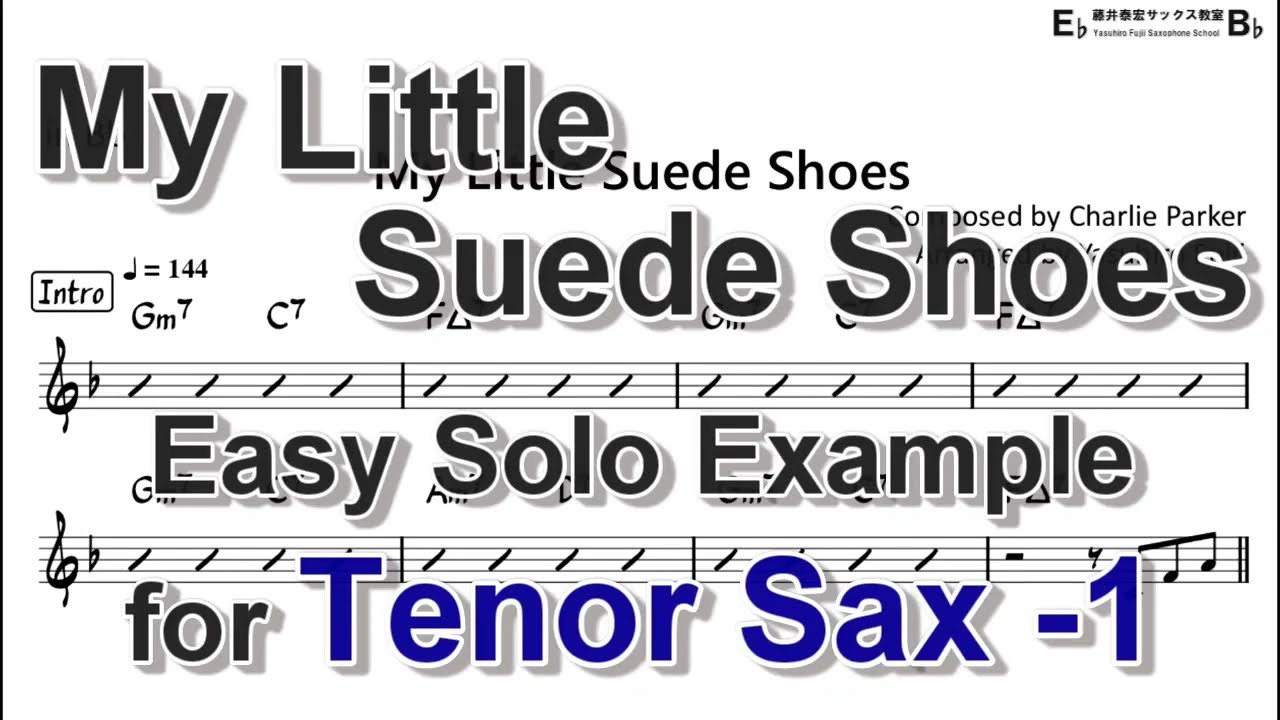 My Little Suede Shoes - Easy Solo Example for Tenor Sax  (Take -1)