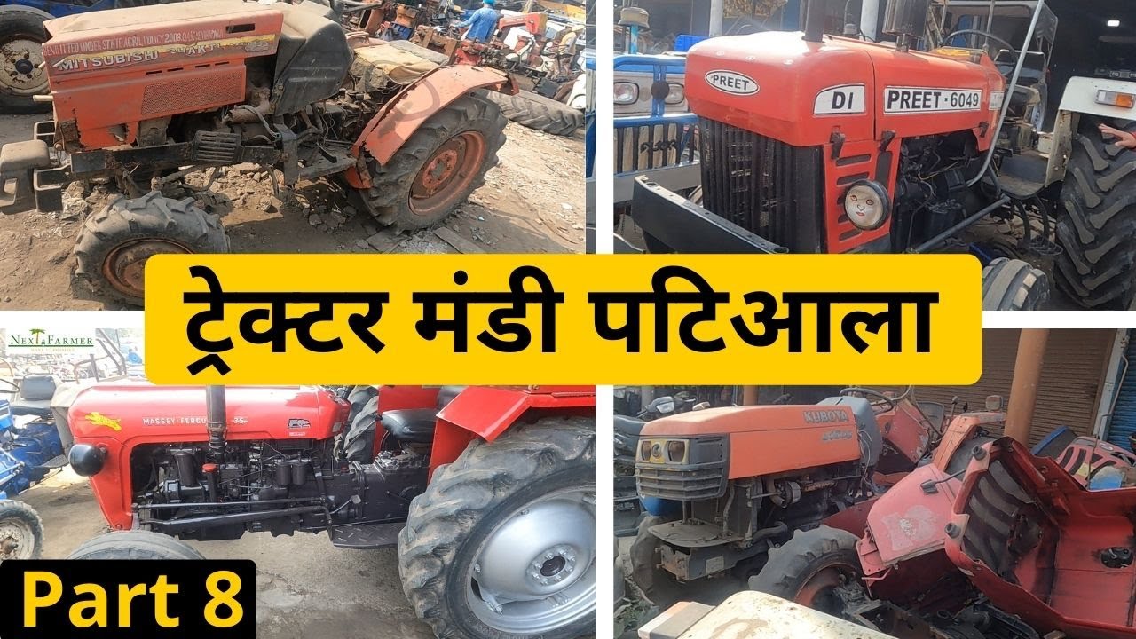 Tractor Mandi Patiala (ट्रेक्टर मंडी पटिआला) Part 8 | Next Farmer