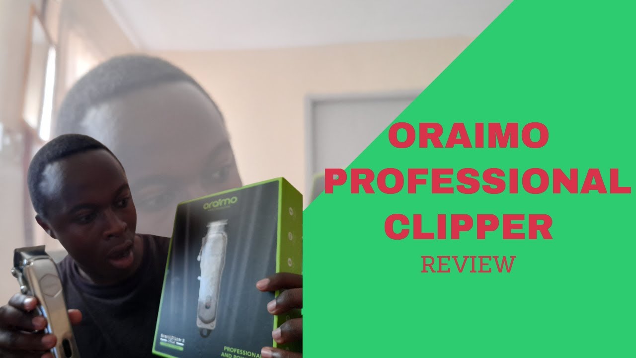 oraimo professional and powerful clipper 2 unboxing and review 2024
