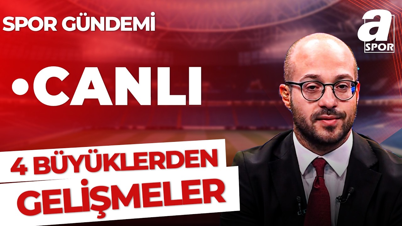 A Spor Canlı Yayın 🔴