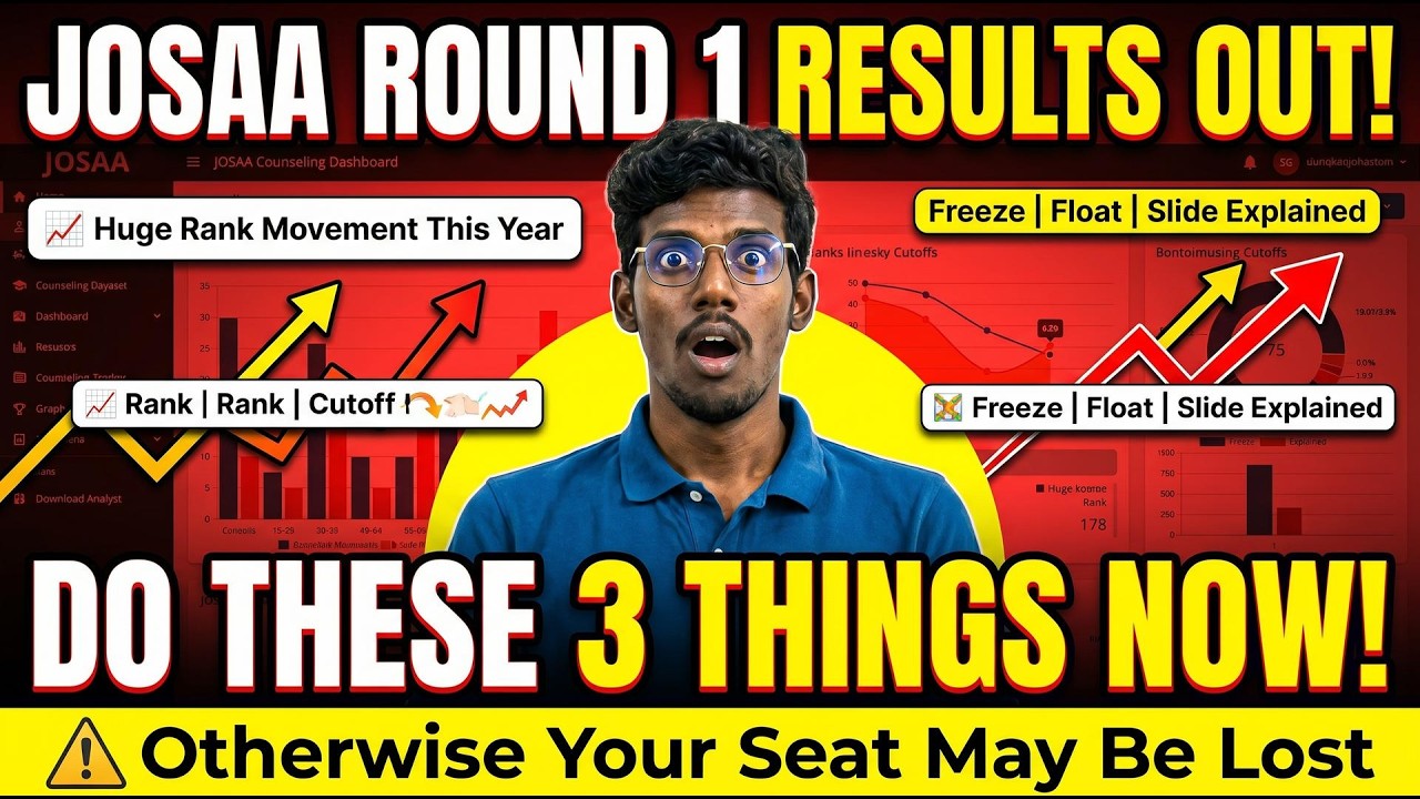 JoSAA 2026 Round - 1 Major Update in Tamil | What to do after round - 1 Seat allocation in JoSAA??! 