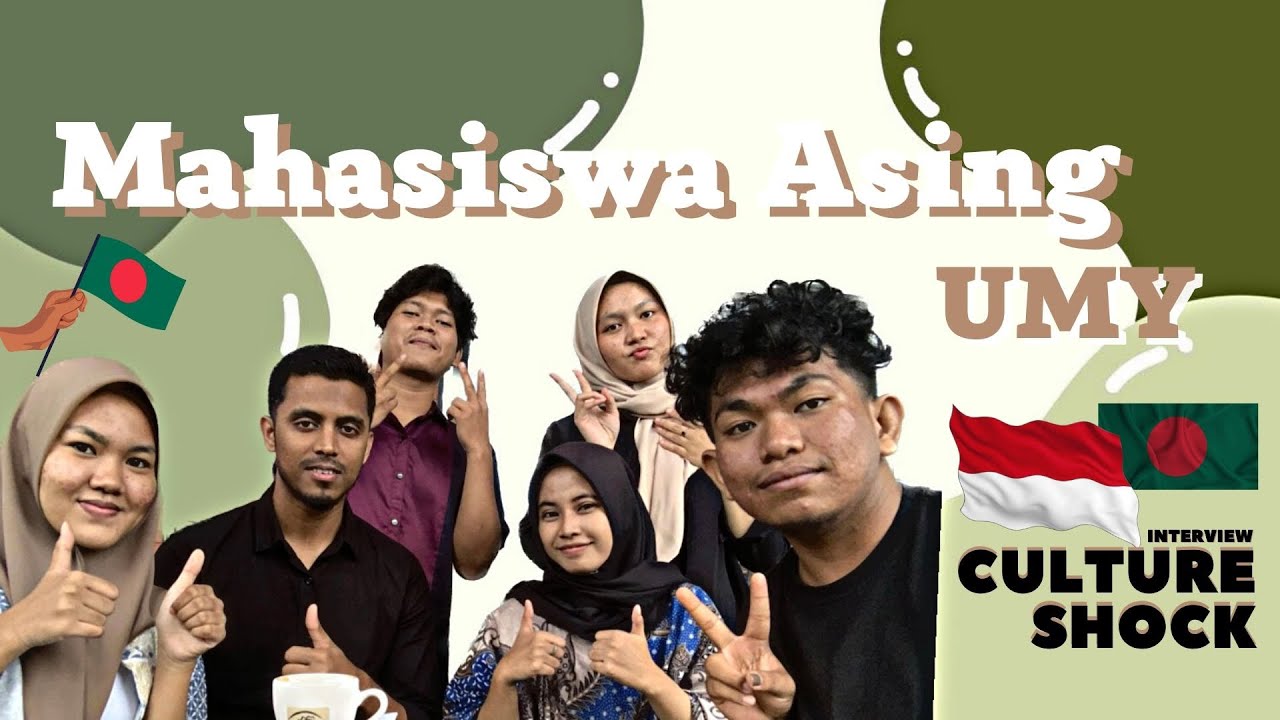 INTERVIEW MAHASISWA ASING UMY || TERKAIT CULTURE SHOCK DIINDONESIA