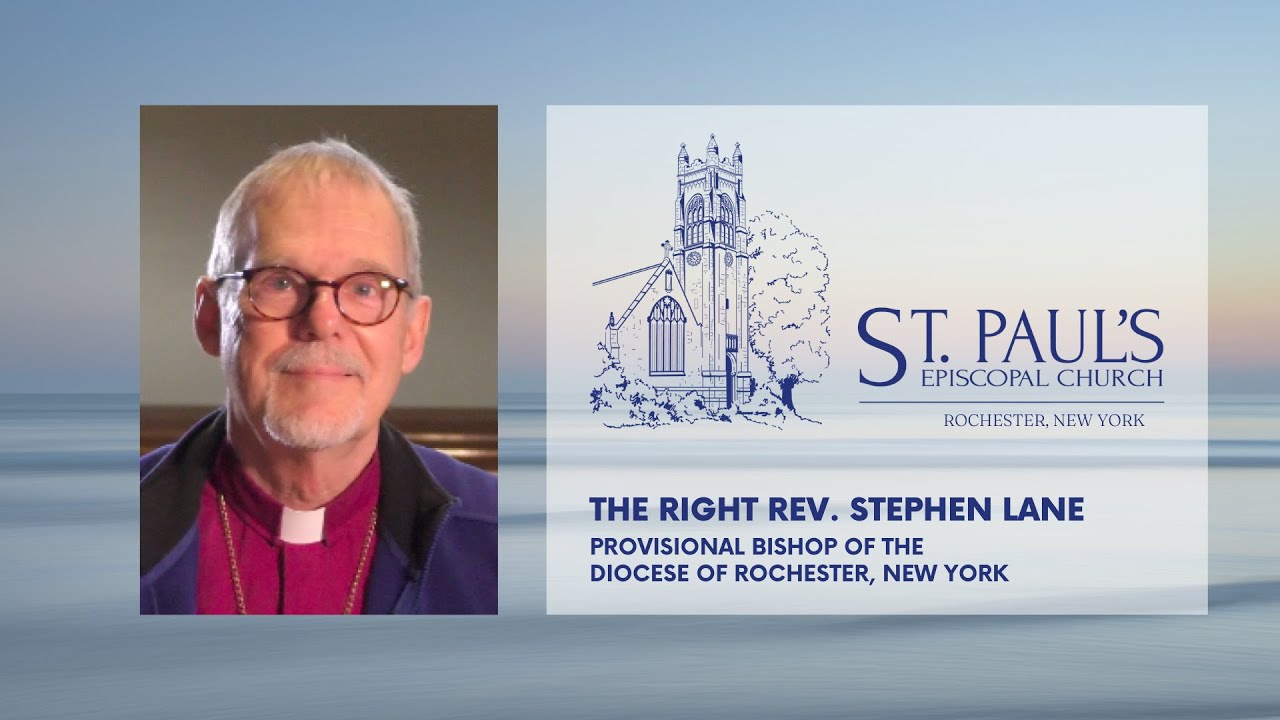 Sermon, 11-6-22, Bishop Stephen Lane, preacher