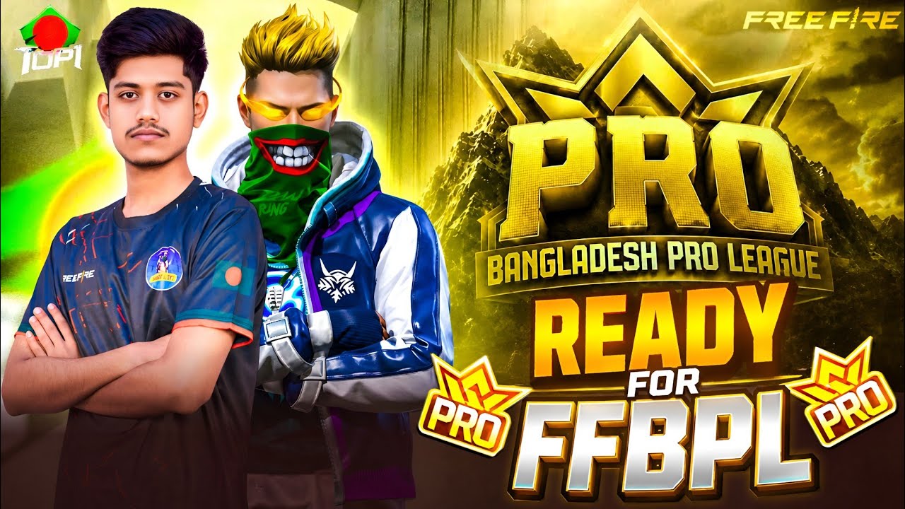READY  FOR  FFBPL 🔥😈