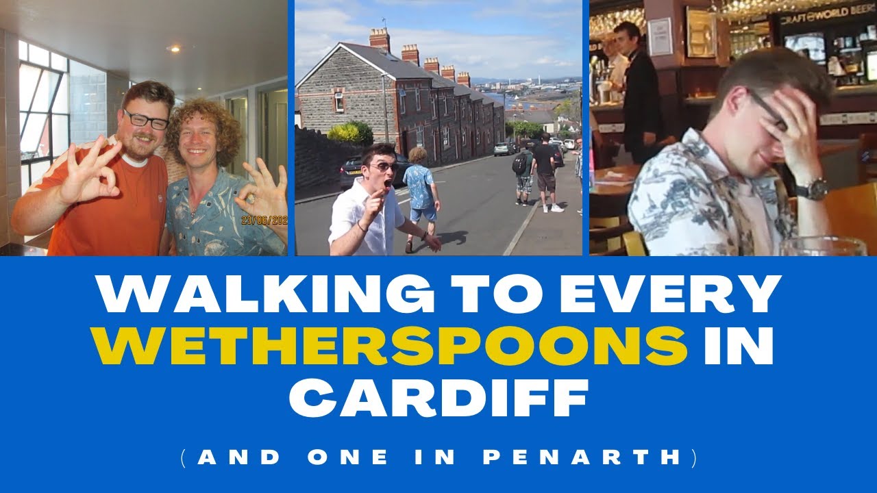 WE WALKED TO EVERY WETHERSPOONS IN CARDIFF (AND PENARTH) IN ONE DAY