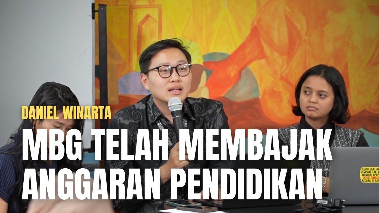 MBG Telah Membajak Anggaran Pendidikan (Daniel Winarta - LBH Jakarta)