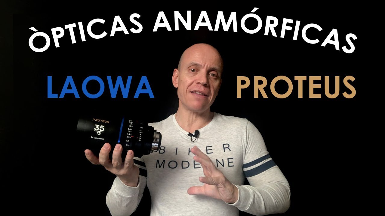 Laowa Proteus: &oacute;pticas anam&oacute;rficas  - TuttoGrau