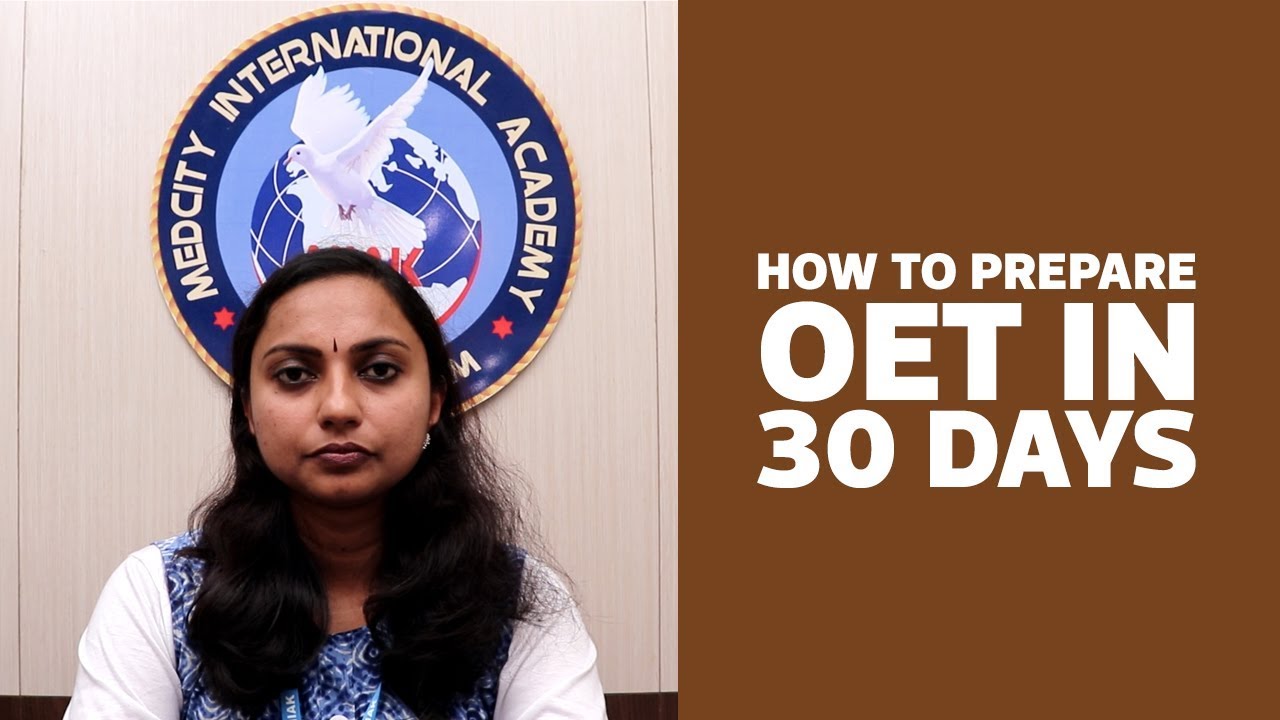 HOW TO PREPARE OET IN 30 DAYS ? | OET exam preparation tips | OET Coaching in Kottayam, Kannur