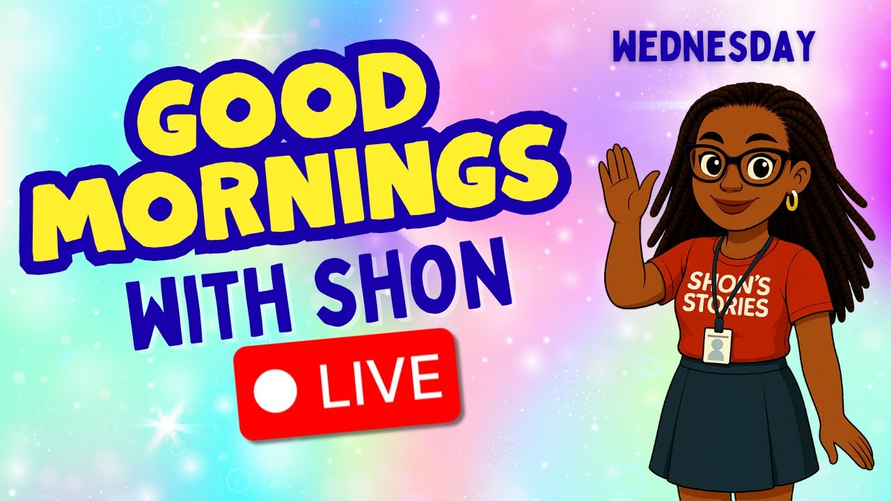 🔴 LIVE | Morning Meeting for Kids ☀️ Affirmations, Stories & Songs | Good Mornings With Shon