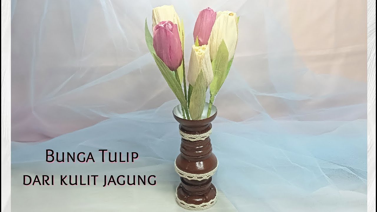 Tutorial bunga tulip dari kulit jagung // DIY tulip from cornhusk