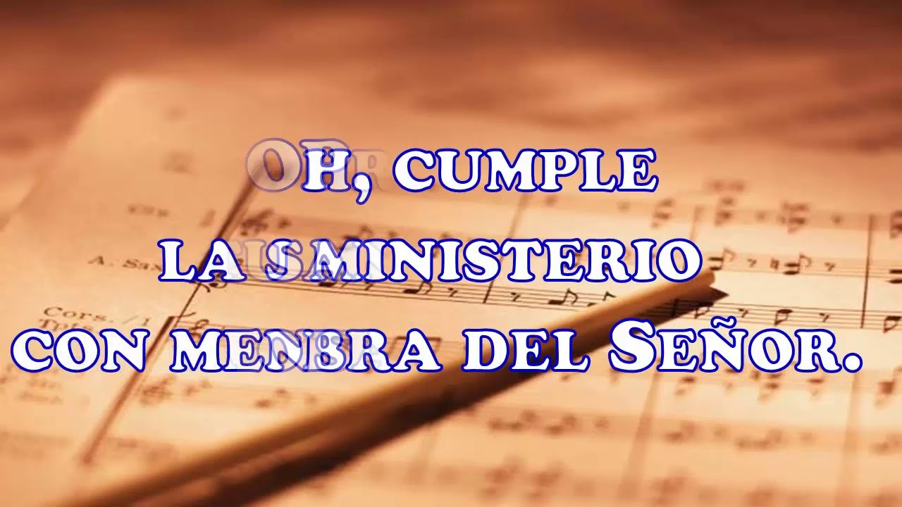 CG-507. Cumple tu ministerio (Pista+Letras=Karaoke)