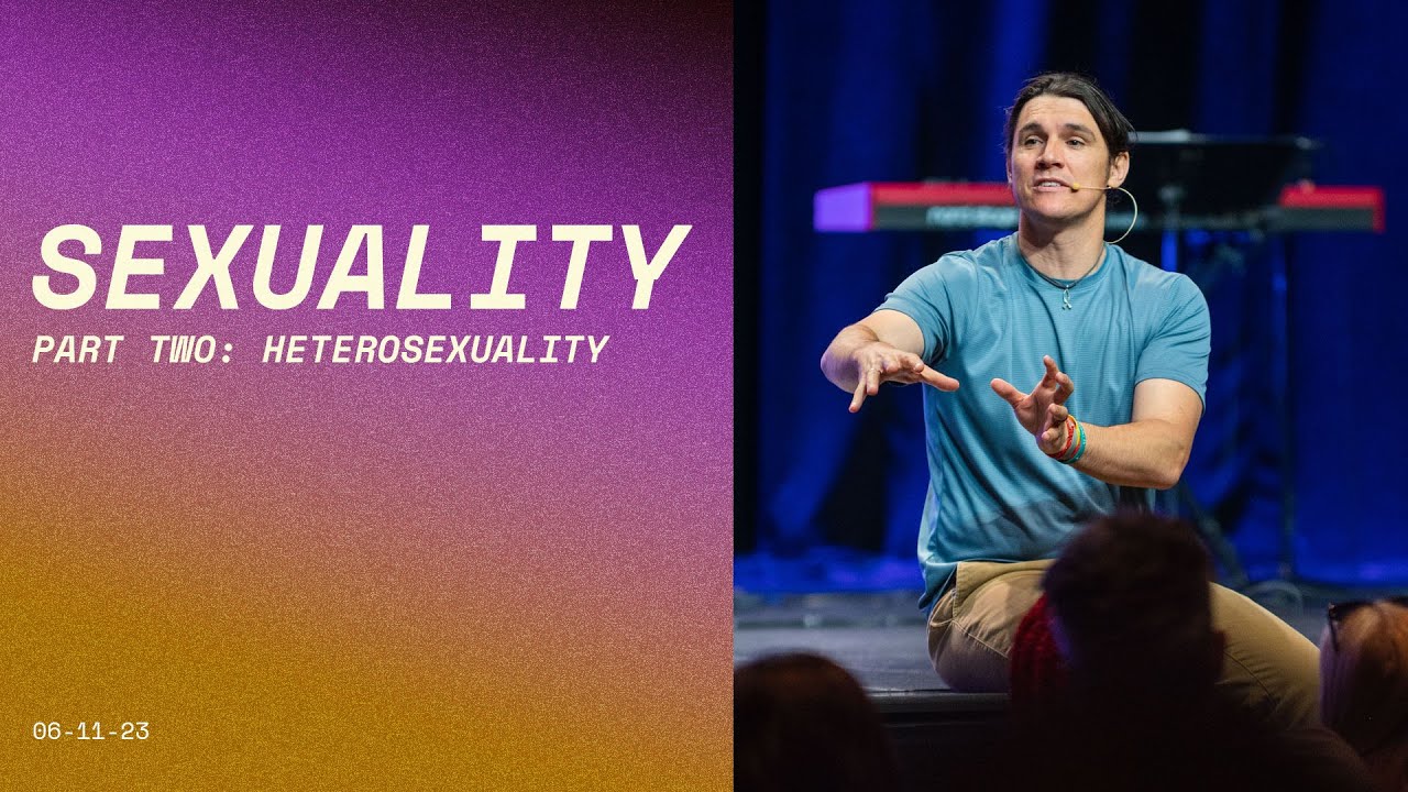 Sexuality Part Two: Heterosexuality