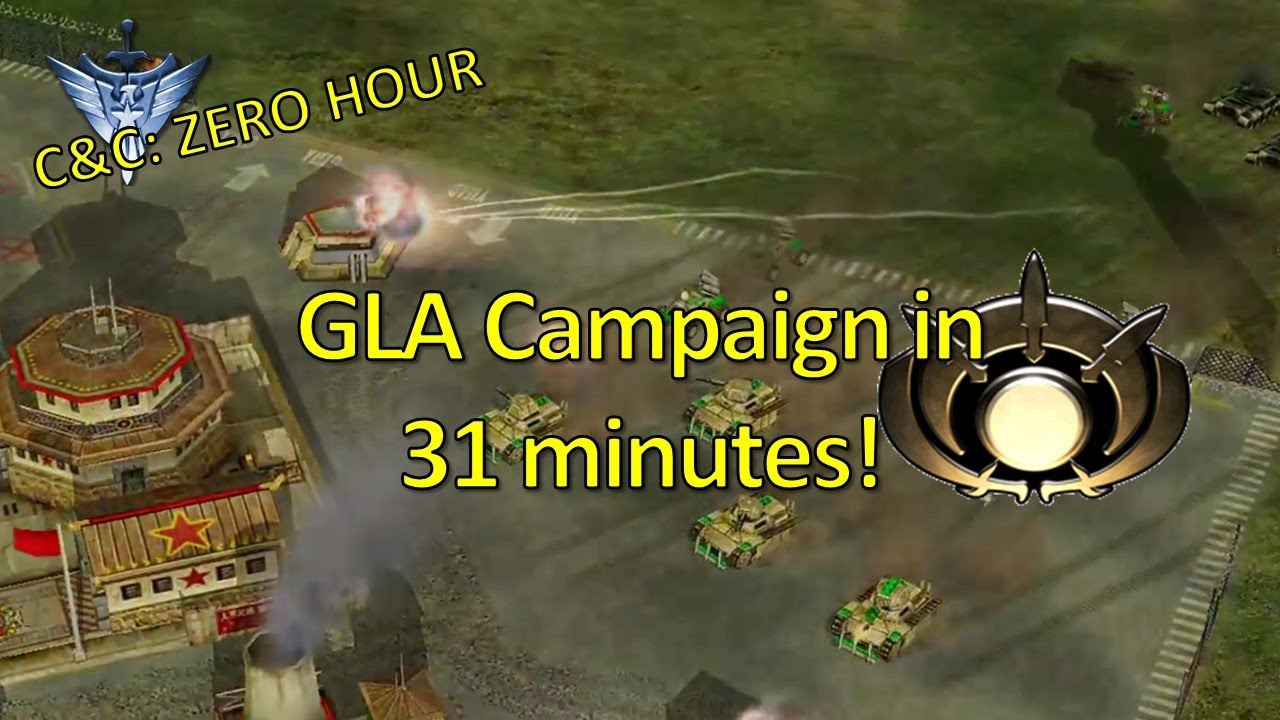 [Zero Hour] GLA Campaign in 31 minutes! (Easy)