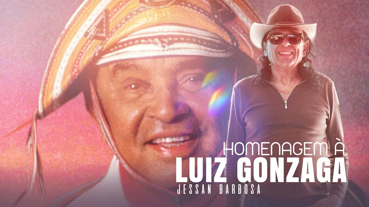 Uma Homenagem a LUIZ GONZAGA | Jessan Barbosa
