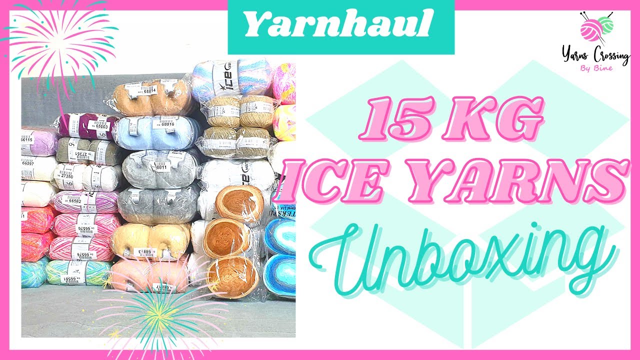 Yarnhaul Ep. 4 | 15 kg Ice Yarns Unboxing | second order (english version)