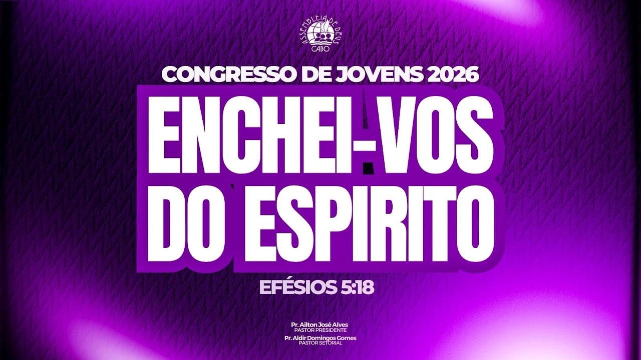 2ª DIA - CONGRESSO DE JOVENS 2026