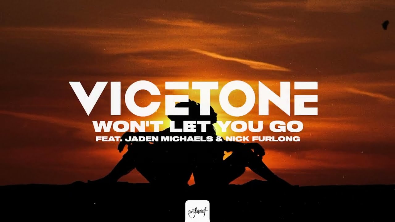 Vicetone - Won't Let You Go (Official Video) feat. Jaden Michaels & Nick Furlong