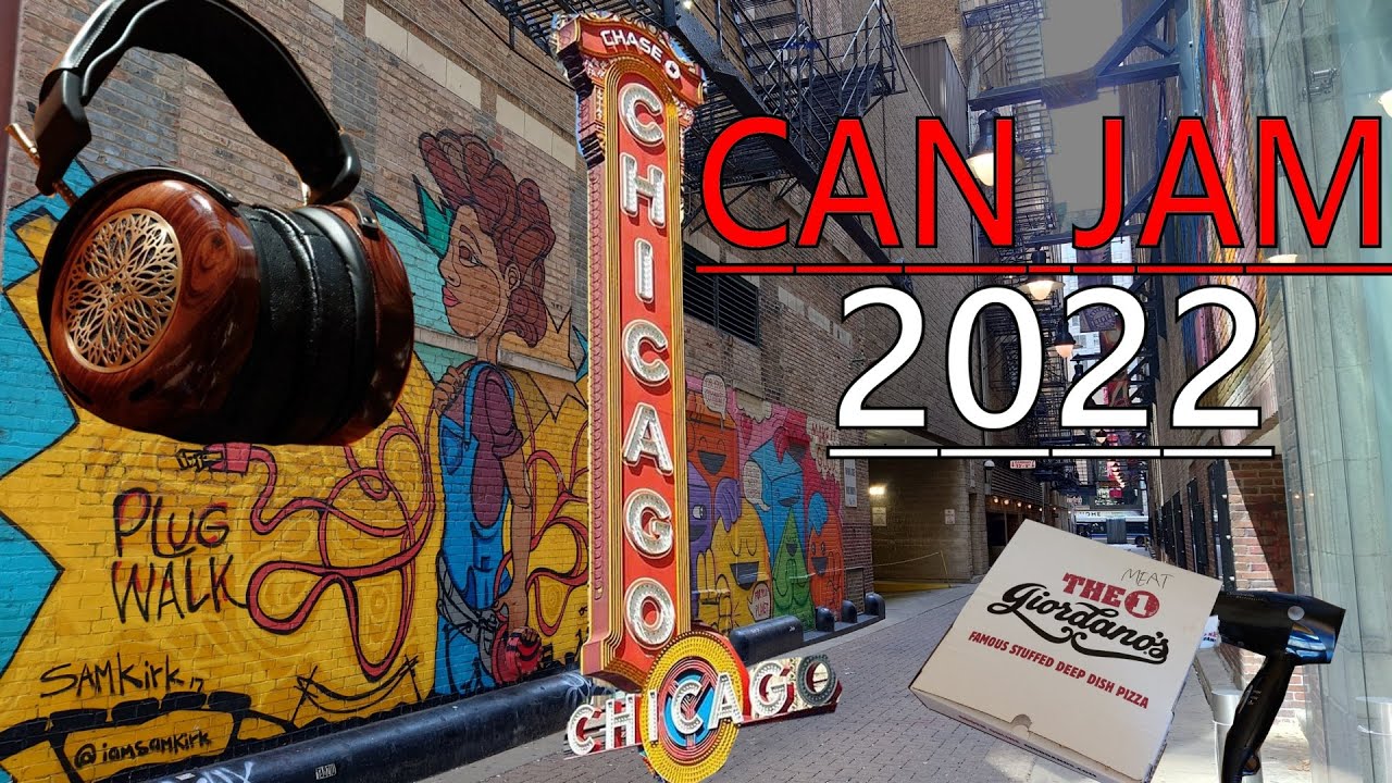CanJam Chicago 2022 (Sponsored by Dekoni Audio & Linsoul)