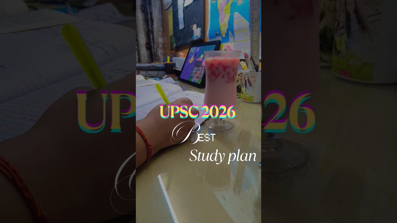 UPSC 2026 Best Study Plan 🤯🔥|| UPSC CSE Exam Strategy|| IAS Exam