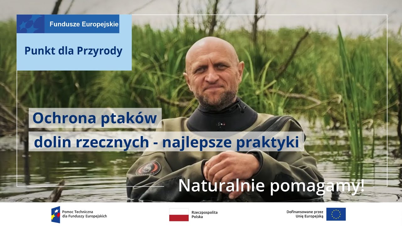 NP16 Ochrona ptaków dolin rzecznych - najlepsze praktyki