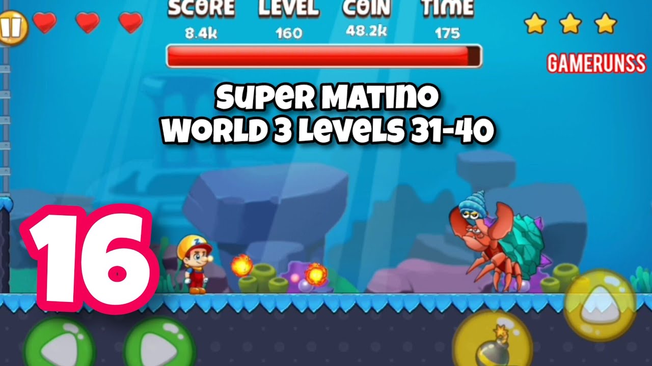 Super Matino Adventure - Gameplay Walkthrough Android Part 16 - World 3 Levels 31-40