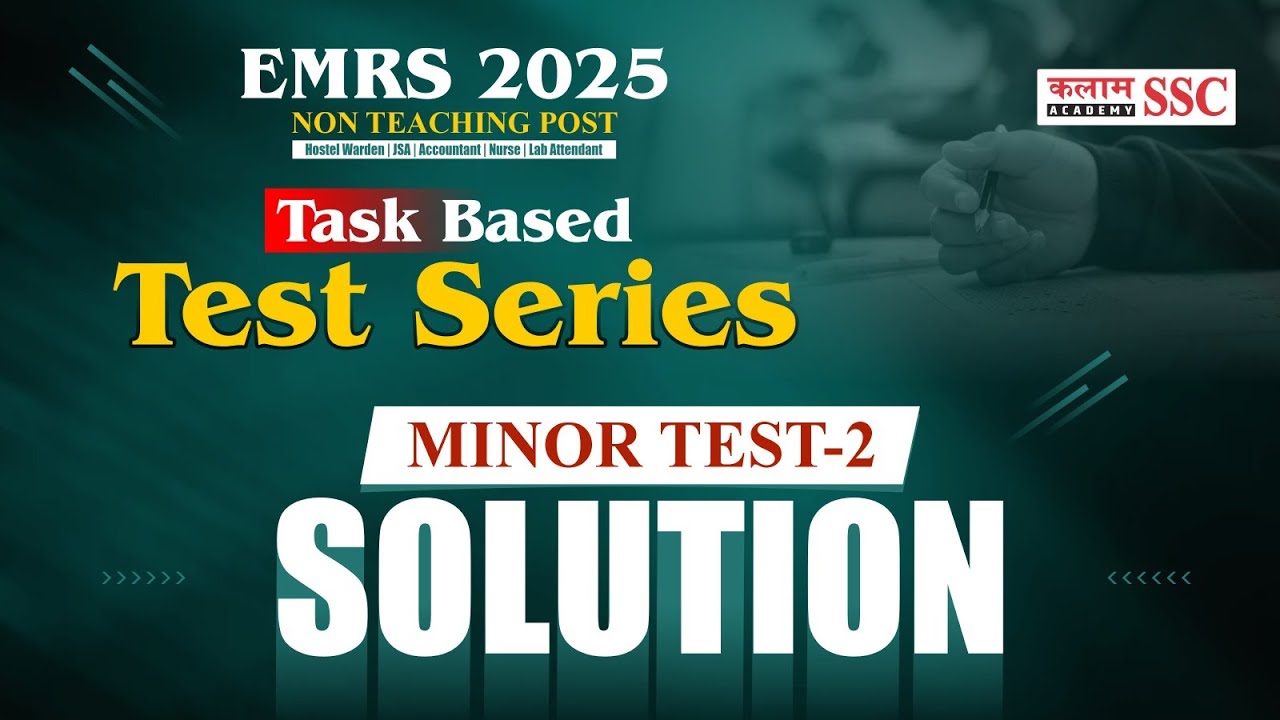 EMRS 2025 Non-Teaching 📝 Task Based Test Series | Minor Test 2 Solution | Hostel Warden, JSA ✅