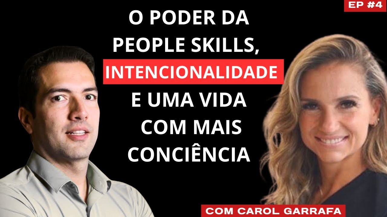 People Skills, intencionalidade e uma vida com mais consciência.