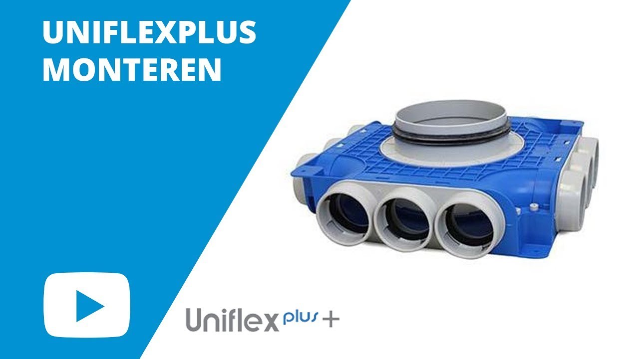 Uniflexplus: Hoe monteer ik een Uniflexplus systeem? | Ventilatieland.nl