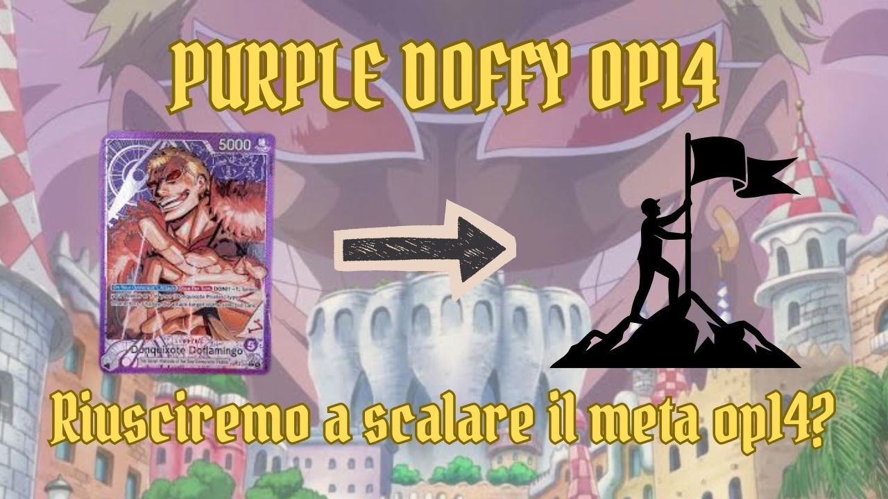 Doflamingo OP14 è sottovalutato? Gameplay e analisi