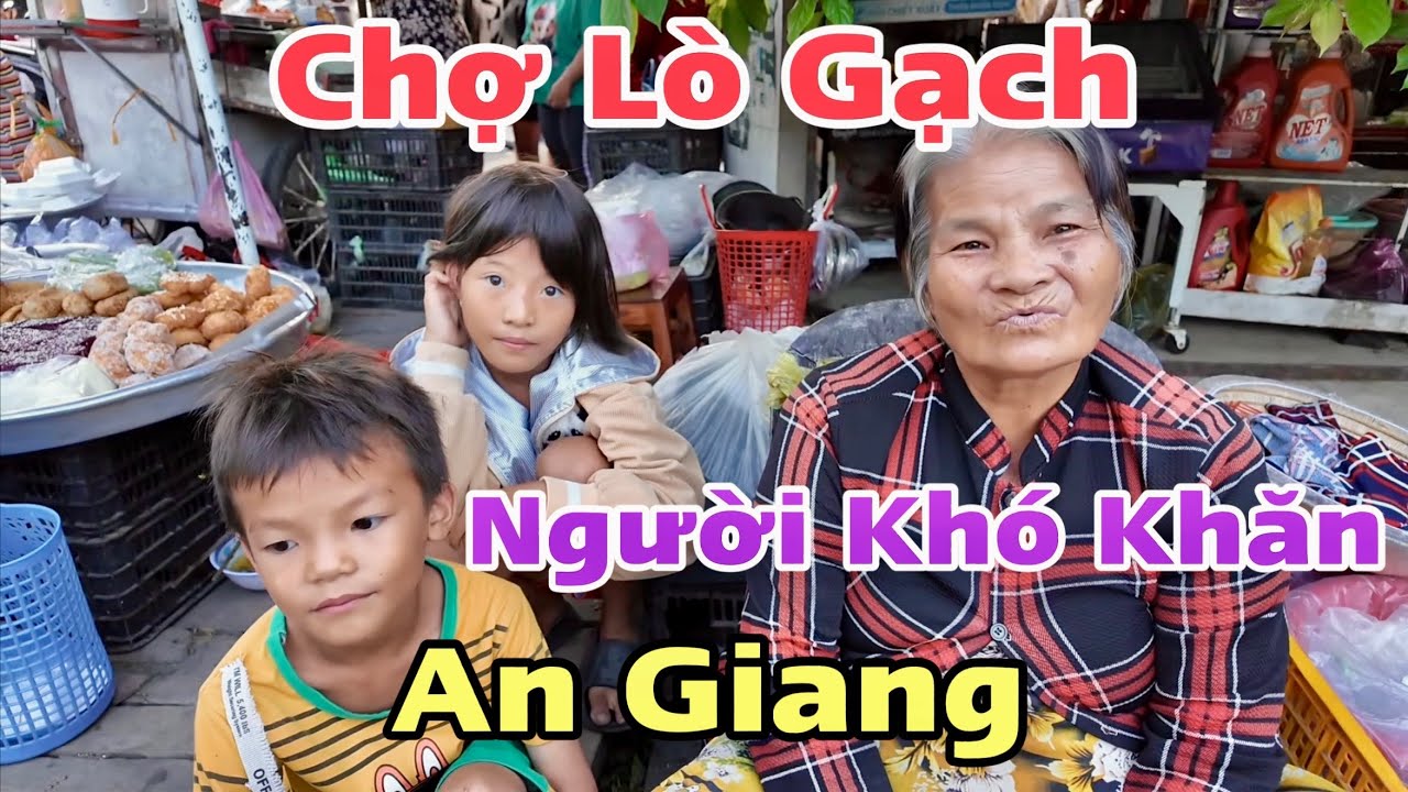 Chợ Lò Gạch Và Chợ Lương An Trà Tri Tôn An Giang Người Cao Tuổi Nhận Quà Từ Úc | Khương Nhựt Minh