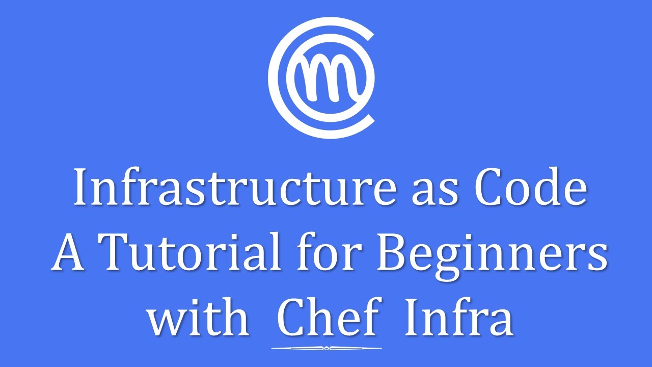 Infrastructure as Code A tutorial for beginners