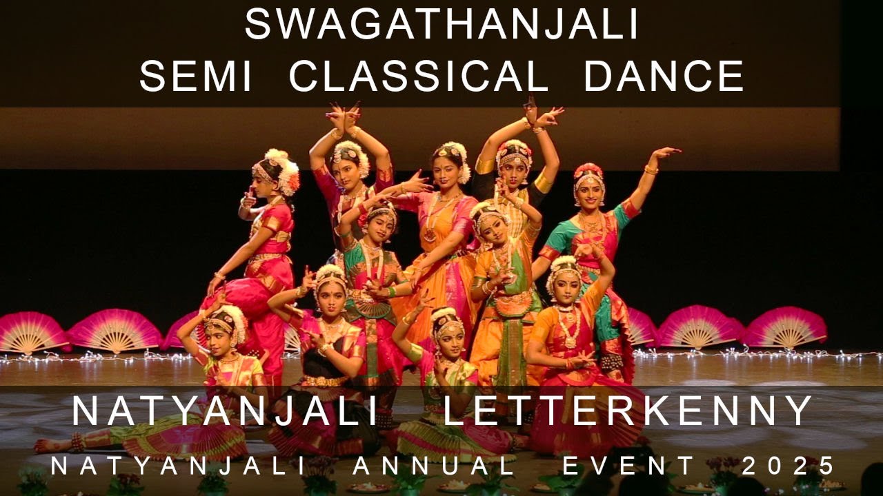Swagathanjali Semiclassical Dance | Natyanjali Letterkenny