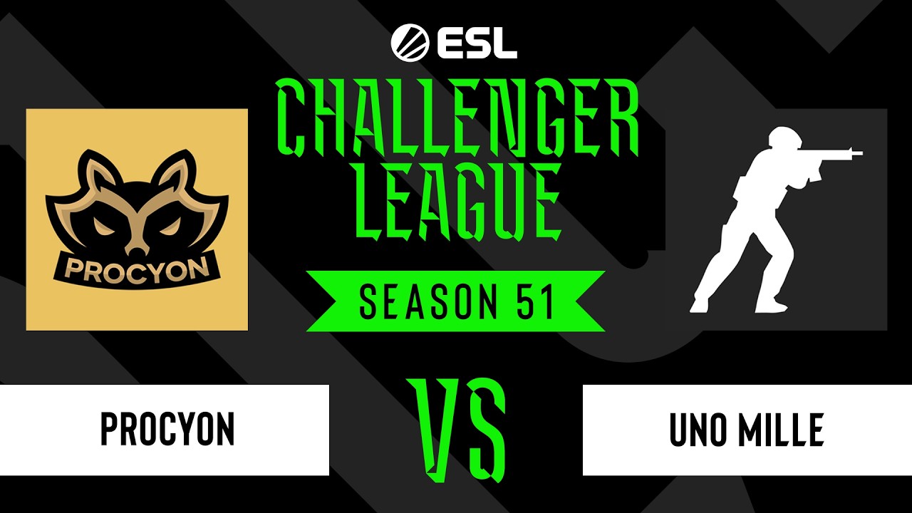Procyon vs UNO MILLE - ESL Challenger League - Season 51 - SA