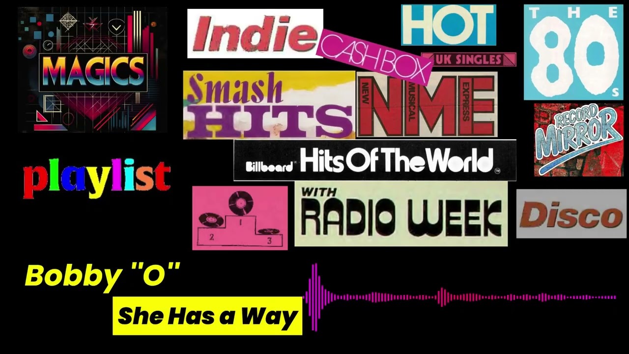 Bobby ''O'' - She Has a Way