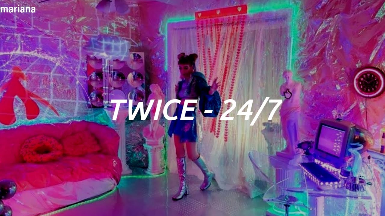 𝐓𝐰𝐢𝐜𝐞 (트와이스) - 𝟐𝟒/𝟕 - 𝐄𝐚𝐬𝐲 𝐋𝐲𝐫𝐢𝐜𝐬