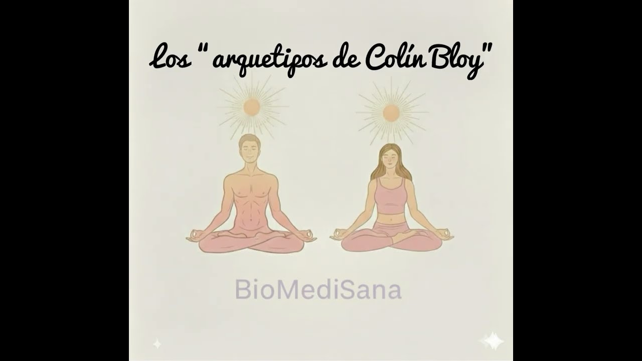 Los arquetipos de Colín Bloy meditación guiada 