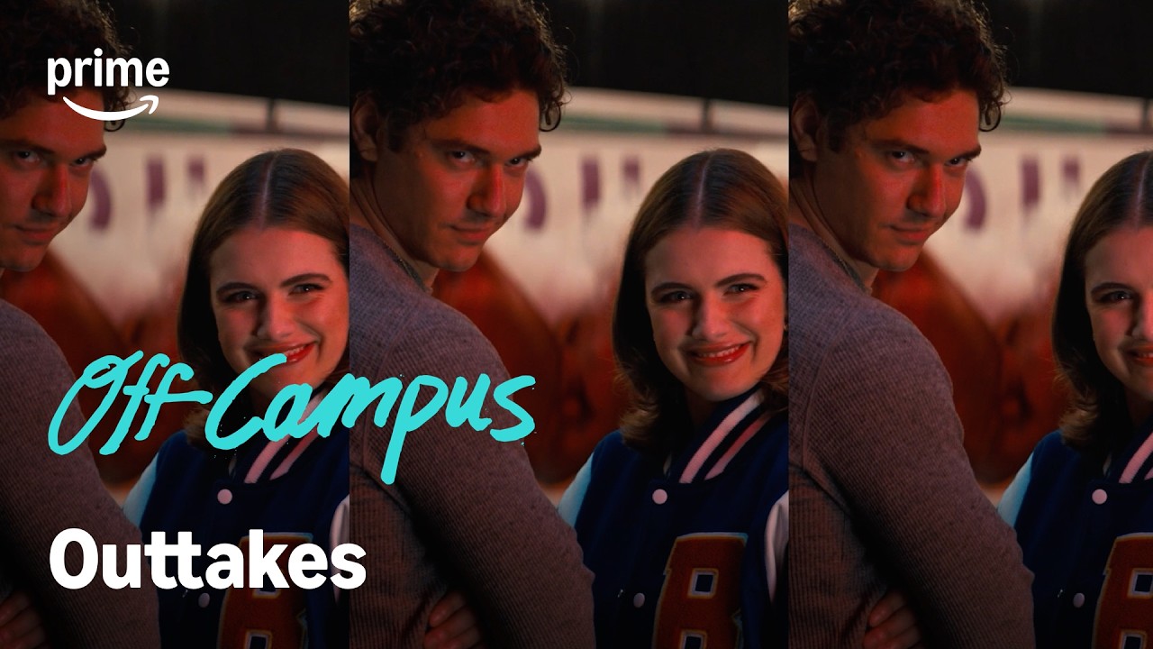Off Campus S1 | Outtakes | Prime Video