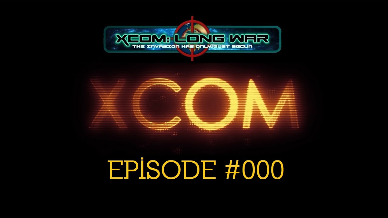 XCOM Long War #000 (Beta 14i)