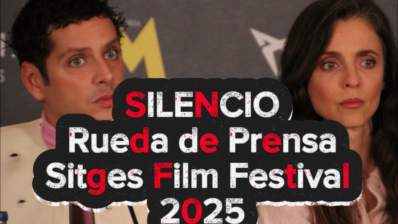 SILENCIO, rueda de prensa con Edu Casanova en Sitges Film Festival 2025