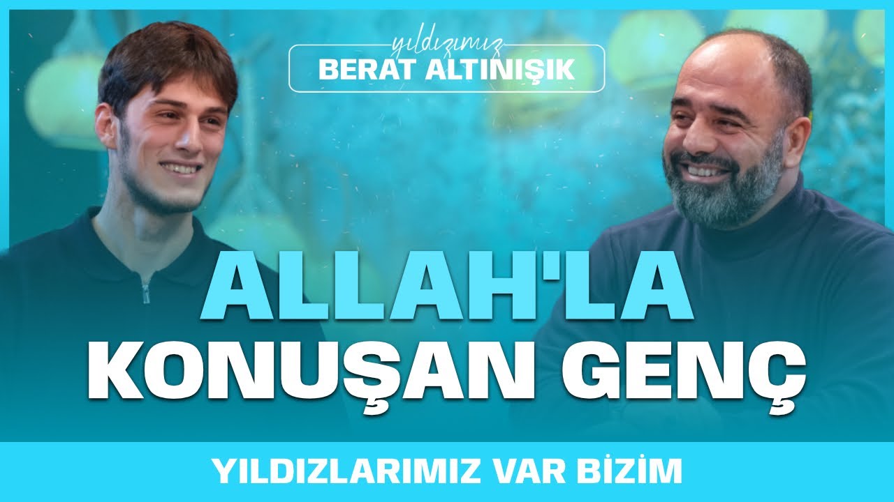 ALLAH SEVDİĞİ KULLARINI NEDEN AĞLATIR? I Ahmet Bulut ile Yıldızlarımız var Bizim I Berat Altınışık