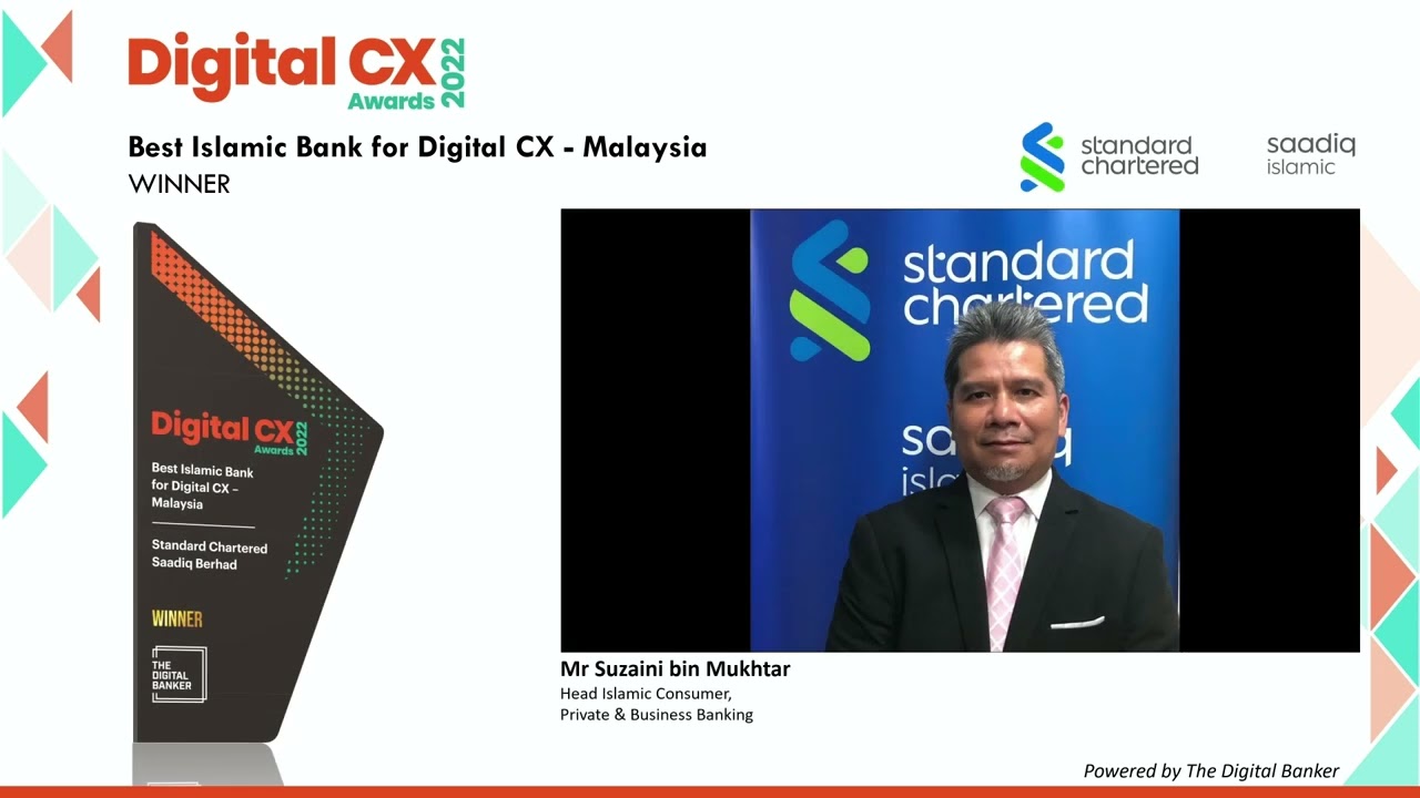DCX22 - Best Islamic Bank for Digital CX - Malaysia (Standard Chartered Saadiq Berhad)