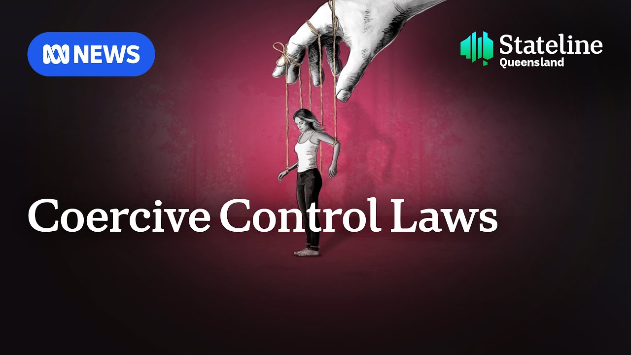 Coercive control is now a criminal offence in Queensland | ABC News